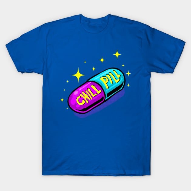 Chill Pill T-Shirt by XXII Designs